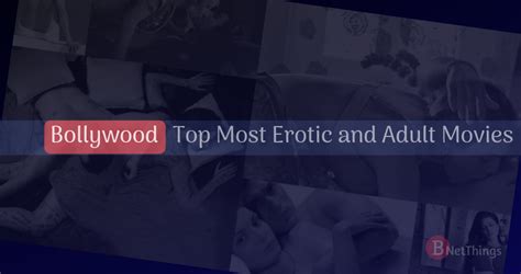 bollywood ke sexy video|5 Most Erotic Movies Of Bollywood 